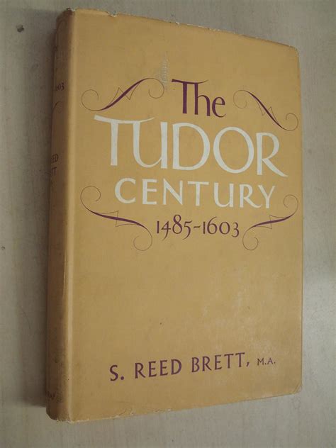 sidney reed 1893 the tudor century 1485-1603|The Tudor Century: 1485.